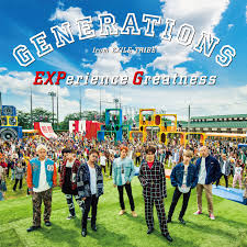 GENERATIONS from EXILE TRIBE / EXPerience Greatness